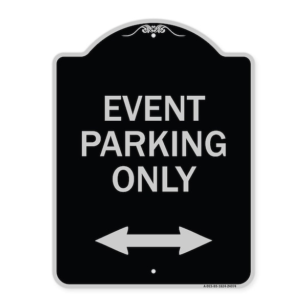 Signmission Event Parking W/ Bidirectional Arrow Heavy-Gauge Aluminum Sign, 24" x 18", BS-1824-24074 A-DES-BS-1824-24074 - main